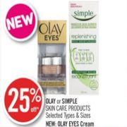 25% Off Olay Or Simple Skin Care Products