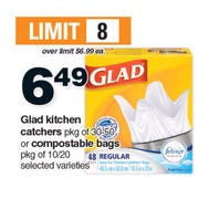Glad Kitchen Catchers Or Compostable Bags - $6.49