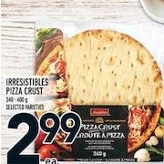 Irresistibles Pizza Crust - $2.99