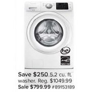 Samsung 5.2 cu.ft. Washer - 3 Days Only - $799.99 ($250.00 off)