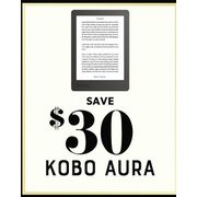 Kobo Aura - $30.00 off