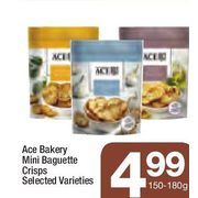 Ace Bakery Mini Baguette Crisps - $4.99