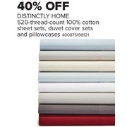 Distinctly Home 520 Thread Count 100% Cotton Sheet Sets, Duvet Cover Sets, and Pillowcases - 40% off