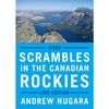 More Scrambles in the Canadian Rockies 2nd Edition - $16.25 ($10.75 Off)