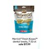 Merrick Fresh Kissess Dental Treats - $17.99 (10% off)