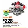 Milwaukee M18 Fuel 6-1/2" Circular Saw-Tool Only - $228.00 ($40.00 off)